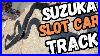 The Greatest Afx Slot Car Set Ever Episode 1 Suzuka